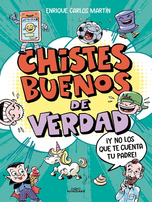 Title details for Chistes buenos de verdad by Enrique Carlos Martín - Available